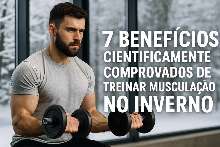 Treinar Musculação no Inverno. A prática regular de exercícios de força nos meses frios oferece vantagens fisiológicas, metabólicas