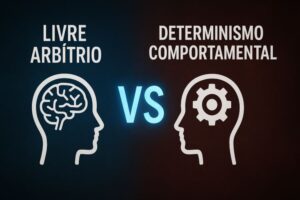 Livre Arbítrio vs Determinismo Comportamental. A discussão entre livre arbítrio e determinismo comportamental é um dos debates